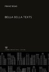 Bella Bella Texts