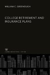 College Retirement and Insurance Plans