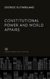 Constitutional Power and World Affairs