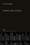 Drama and Liturgy