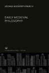 Early Medieval Philosophy