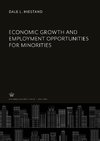 Economic Growth and Employment Opportunities for Minorities