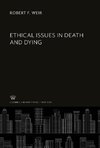 Ethical Issues in Death and Dying