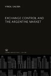 Exchange Control and the Argentine Market