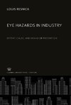 Eye Hazards in Industry