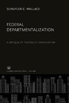 Federal Departmentalization