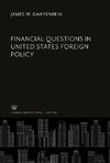 Financial Questions in United States Foreign Policy