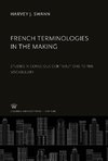 French Terminologies in the Making