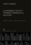 Government Policy Toward Commercial Aviation