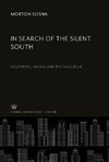 In Search of the Silent South