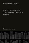 Index Verborum of the Fragments of the Avesta