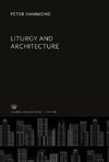 Liturgy and Architecture