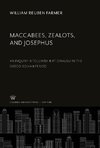 Maccabees, Zealots, and Josephus