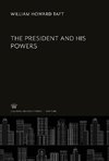 The President and His Powers