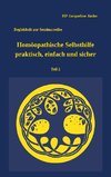 Homöopathische Selbsthilfe - praktisch, einfach und sicher Teil 2 Verletzungen