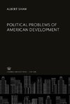 Political Problems of American Development