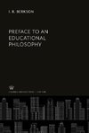 Preface to an Educational Philosophy