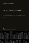 Projections of War