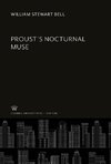 Proust'S Nocturnal Muse