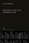 Race Relations and American Law