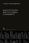 Radio Networks and the Federal Government