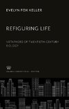 Refiguring Life