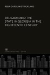 Religion and the State in Georgia in the Eighteenth Century