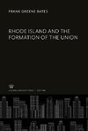 Rhode Island and the Formation of the Union