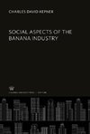 Social Aspects of the Banana Industry