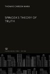 Spinoza'S Theory of Truth