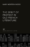 The Spirit of Protest in Old French Literature