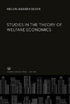 Studies in the Theory of Welfare Economics