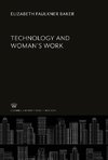 Technology and Woman'S Work