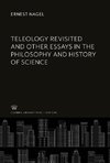 Teleology Revisited and Other Essays in the Philosophy and History of Science