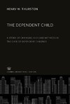 The Dependent Child