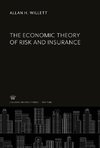 The Economic Theory of Risk and Insurance