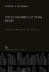 The Economics of Farm Relief