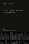 The Economics of the Fur Industry