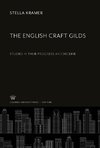 The English Craft Gilds