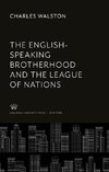 The English-Speaking Brotherhood and the League of Nations