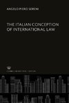 The Italian Conception of International Law