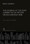 The Journal of the Joint Committee of Fifteen on Reconstruction