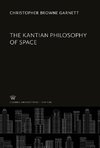 The Kantian Philosophy of Space