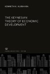 The Keynesian Theory of Economic Development