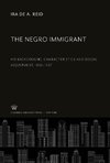 The Negro Immigrant