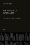 The Pattern of Imperialism