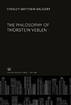 The Philosophy of Thorstein Veblen