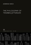 The Philosophy of Thomas Jefferson