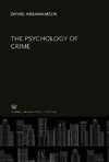 The Psychology of Crime