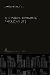 The Public Library in American Life